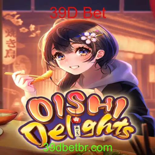 Descubra a Diversão de OishiDelights com 39D Bet