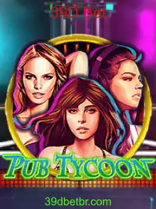 Descubra o Mundo de PubTycoon e a Estratégia de Jogo com 39D Bet